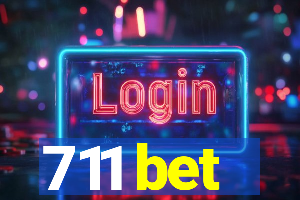 711 bet